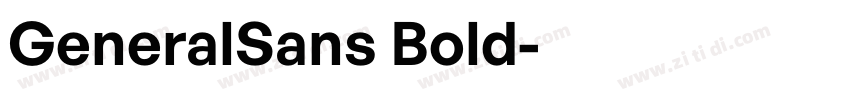 GeneralSans Bold字体转换